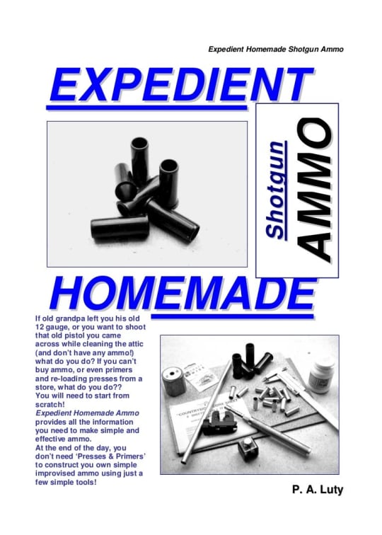 ammunition_expedient_homemade_shotgun_ammo_-_p.a_luty.pdf